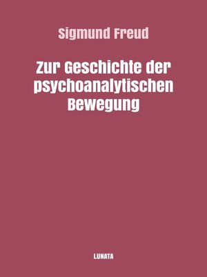 cover image of Zur Geschichte der psychoanalytischen Bewegung